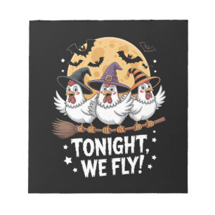 Heute Nacht Fliegen Wir Halloween-Huhn Notizblock