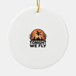 Heute Nacht Fliegen Wir Vintage Hexe Halloween-Shi Keramik Ornament