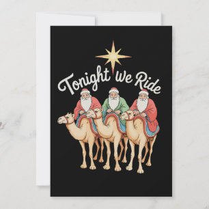Heute Nacht Reiten wir zu Weihnachten 3 Weise Männ