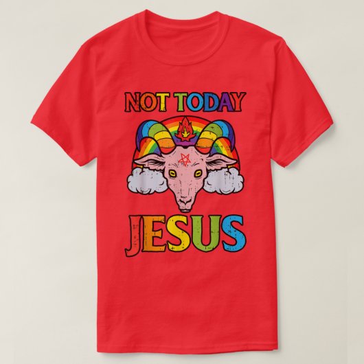 heute nicht jesus satan ziege Regenbogen satanic s T-Shirt (Design vorne)