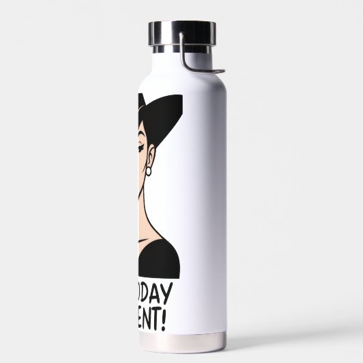 Heute nicht Karen! Sassy Trinkflasche (Links)