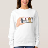 Heute nicht Karen! Sweatshirt (Vorderseite)