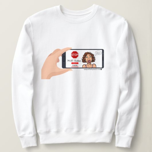 Heute nicht Karen! Sweatshirt (Design vorne)