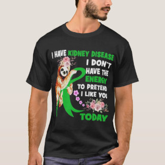 Heute Nierenerkrankung T-Shirt