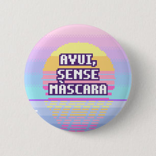 Heute, Ohne Maske Katalanisch Neurodivergent Knopf Button