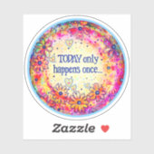 Heute passiert nur einmal ein Inspirivity-Sticker Aufkleber (Blatt)