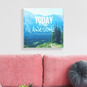 Heute Phantastisch Leinwanddruck (Insitu (Wohnzimmer))