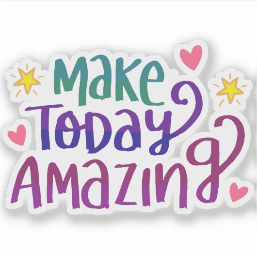 Heute Phantastisch machen | Inspiration Aufkleber (Vorderseite)