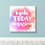 Heute Phantastisch machen Leinwanddruck (Insitu (Holzboden))