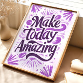 Heute Phantastisch machen: Lila Motivierend Kunst Poster