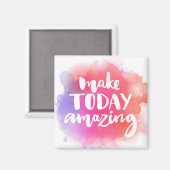 Heute Phantastisch machen Magnet (Vorderseite/Rückseite)