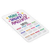 Heute Phantastisch machen | Motivierend Kalender 2 Magnet (Rechte Seite)