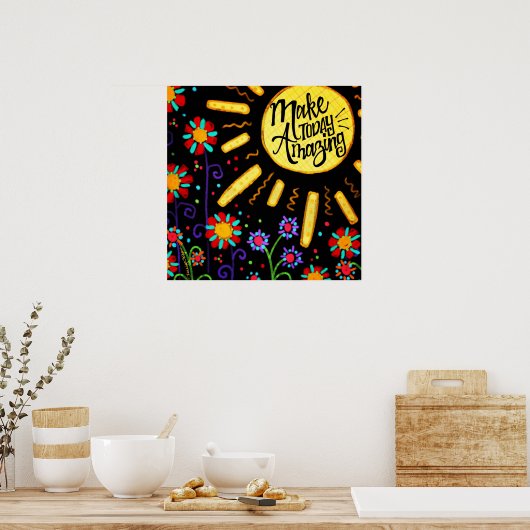 Heute Phantastisch machen Poster (Küche)