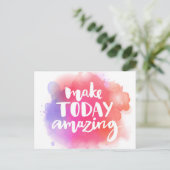 Heute Phantastisch machen Postkarte (Stehend Vorderseite)