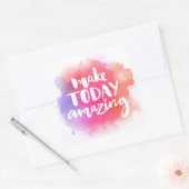 Heute Phantastisch machen Quadratischer Aufkleber (Umschlag)