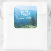 Heute Phantastisch Quadratischer Aufkleber (Tasche)