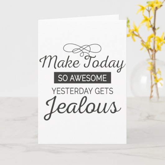 Heute phantastisches motivierend Zitat Karte (Gelbe Blume)