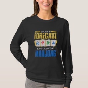Heute prognostizieren 100 Chancen auf Mahjong Game T-Shirt