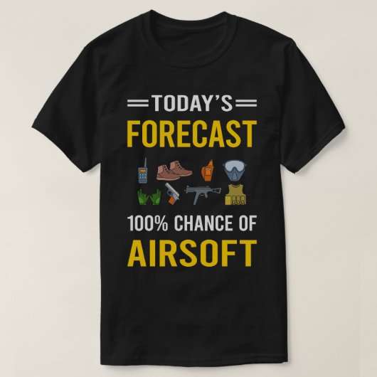 Heute prognostiziert Airsoft T-Shirt (Design vorne)