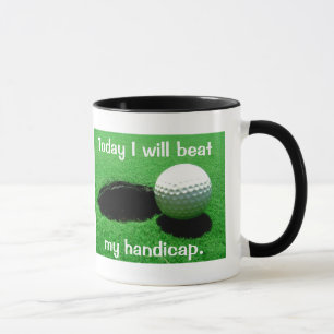 Heute schlage ich mein Handikap-Golf spielen Tasse
