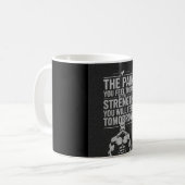 Heute schmerzen, Stärke morgen Kaffeetasse (Vorderseite Links)