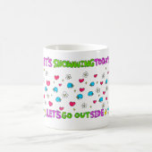 Heute schneit es Pinguine, gehen wir nach draußen Kaffeetasse (Mittel)