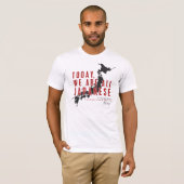 HEUTE SIND WIR ALLE JAPANISCH T-Shirt (Vorne ganz)