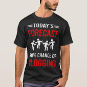 Heute Vorhersage Clogging Clog Clogger T-Shirt (Vorderseite)