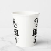 Heute wähle ich die Freude Pappbecher (Rechts)