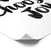 Heute wähle ich die Freude Poster (Ecke)