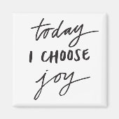 Heute wähle ich Freude Magnet (Vorne)