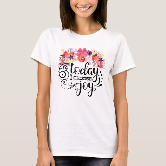 Heute wähle ich Joy - Floral Watercolor T-Shirt (Vorderseite)