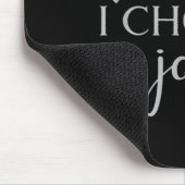 Heute wähle ich Joy Inspirational Graphic Mousepad (Ecke)