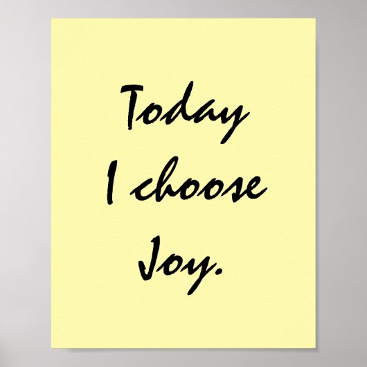 Heute wähle ich Joy. Poster (Vorne)