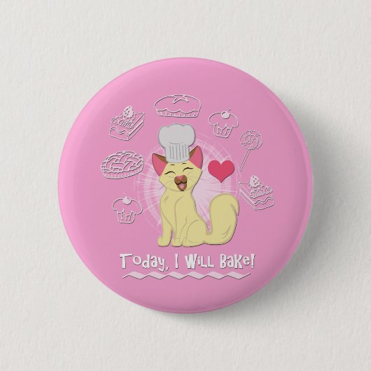 Heute werde ich backen! button (Vorderseite)