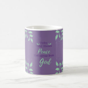 Heute werde ich den Frieden wählen, der von Gott k Kaffeetasse