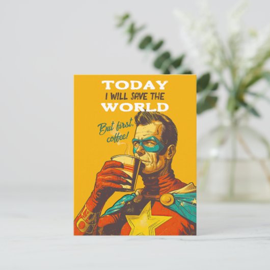 Heute werde ich den Superhelden-Kaffee der Welt Ge Postkarte (Stehend Vorderseite)