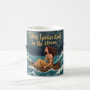 Heute werde ich Gott im Sturm loben Kaffeetasse