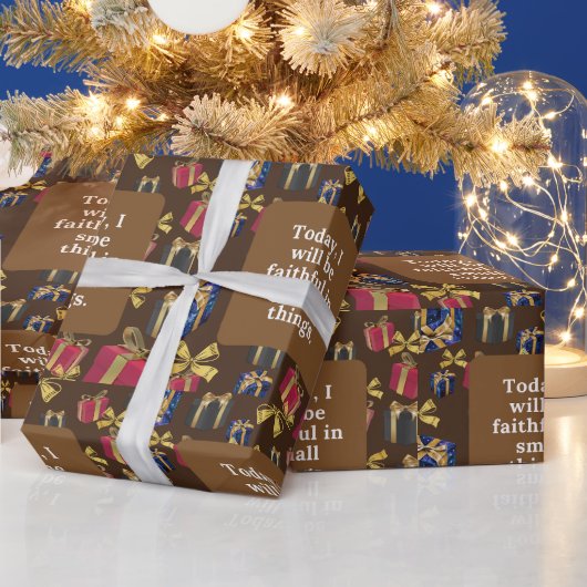 Heute werde ich in kleinen Dingen treu sein. Geschenkpapier (Feiertage)