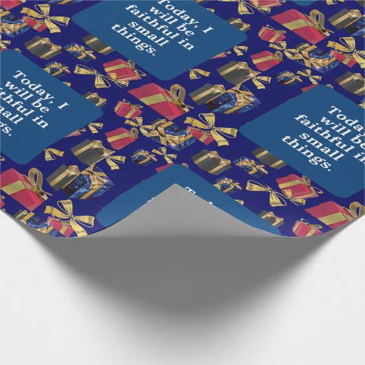 Heute werde ich in kleinen Dingen treu sein. Geschenkpapier (Ecke)