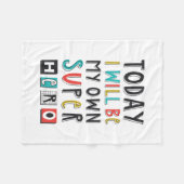 Heute werde ich mein eigener Superheld sein Fleecedecke (Vorderseite (Horizontal))