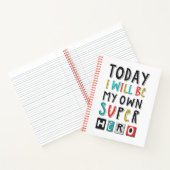 Heute werde ich mein eigener Superheld sein Notizblock (Innenseite)