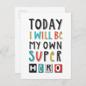 Heute werde ich mein eigener Superheld sein Postkarte (Vorne/Hinten)