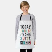 Heute werde ich mein eigener Superheld sein Schürze (Getragen)