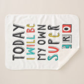 Heute werde ich mein eigener Superheld sein Sherpadecke (Vorderseite (Horizontal))