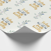 Heute werde ich meinen Glauben Bolly ausleben Geschenkpapier (Ecke)