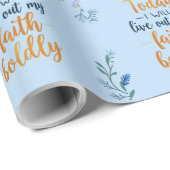 Heute werde ich meinen Glauben kühn ausleben Geschenkpapier (Rolleneckpunkt)