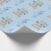 Heute werde ich meinen Glauben kühn ausleben Geschenkpapier (Ecke)