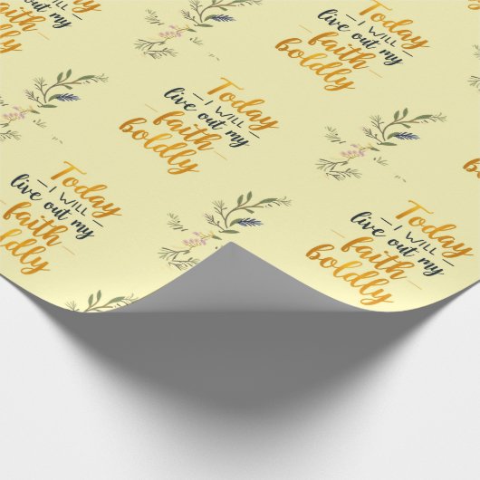 Heute werde ich meinen Glauben kühn ausleben Geschenkpapier (Ecke)