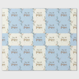 Heute werde ich verzeihen, wie Christus mir verzei Geschenkpapier